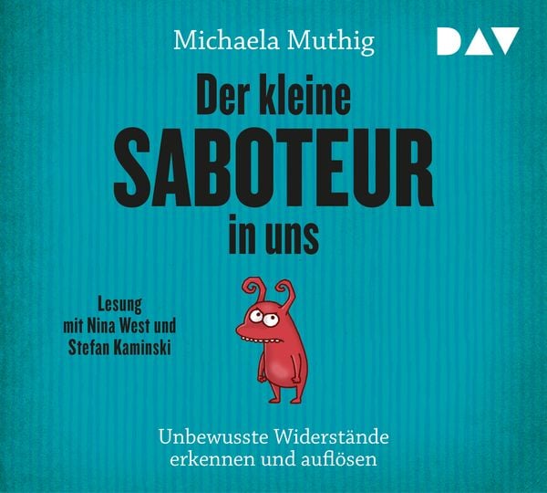 Produktbild: Der kleine Saboteur in uns &ndash; Unbewusste Widerst&auml;nde erkennen und aufl&ouml;sen