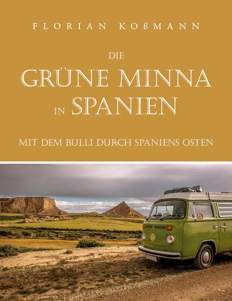 Produktbild: Die Gr&uuml;ne Minna in Spanien