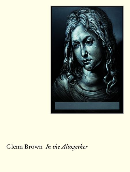 Produktbild: Glenn Brown: In the Altogether
