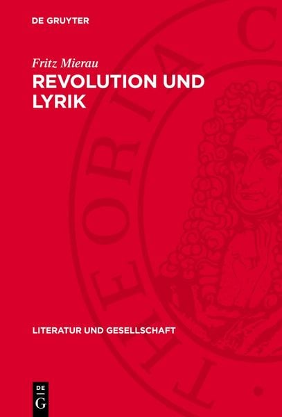 Revolution und Lyrik, Gebundene Ausgabe von Fritz Mierau, De Gruyter, 9783112740965