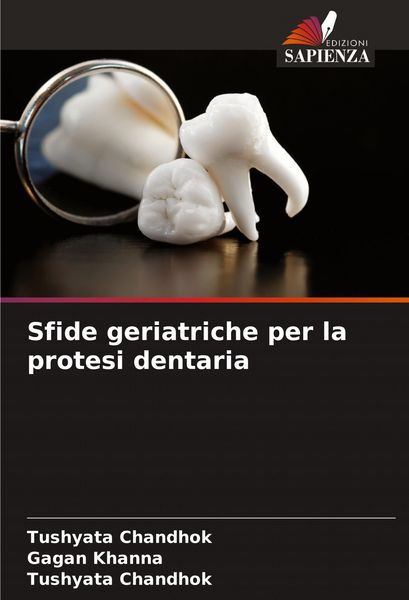 Produktbild: Sfide geriatriche per la protesi dentaria