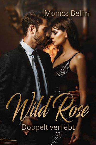 Produktbild: Wild Rose: Doppelt verliebt