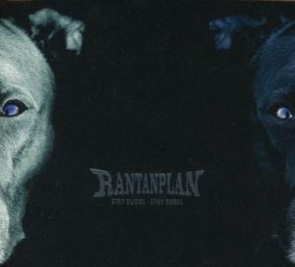Rantanplan: Stay Rudel-Stay Rebel (Digipak)
