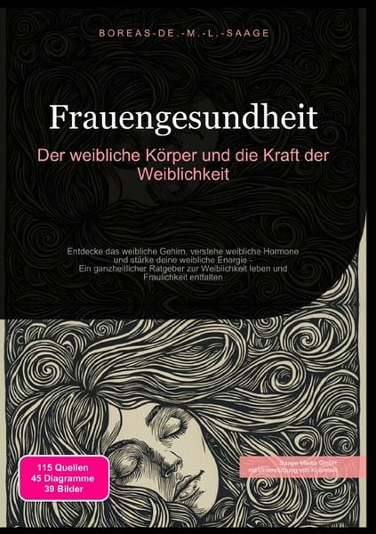 Produktbild: Weiblichkeit (DE) / Frauengesundheit: Der weibliche K&ouml;rper und die Kraft der Weiblichkeit