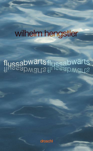 Produktbild: flussabw&auml;rts, flussabw&auml;rts