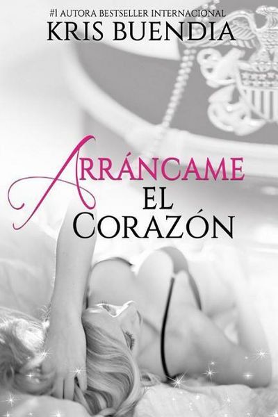 Produktbild: Arr&aacute;ncame el coraz&oacute;n