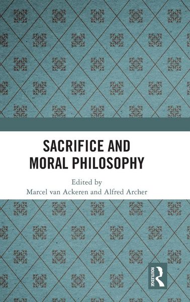 Produktbild: Sacrifice and Moral Philosophy