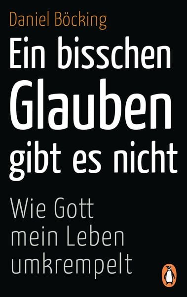 Produktbild: Ein bisschen Glauben gibt es nicht
