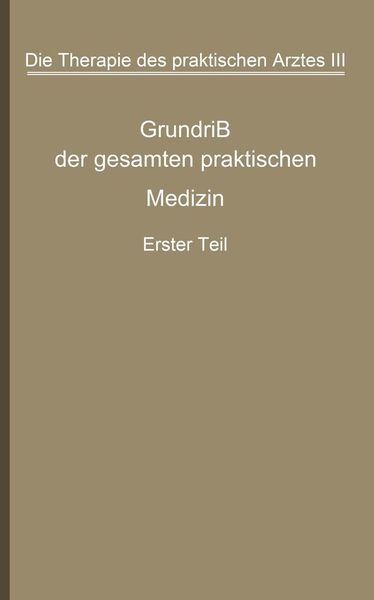 Produktbild: Die Therapie des praktischen Arztes