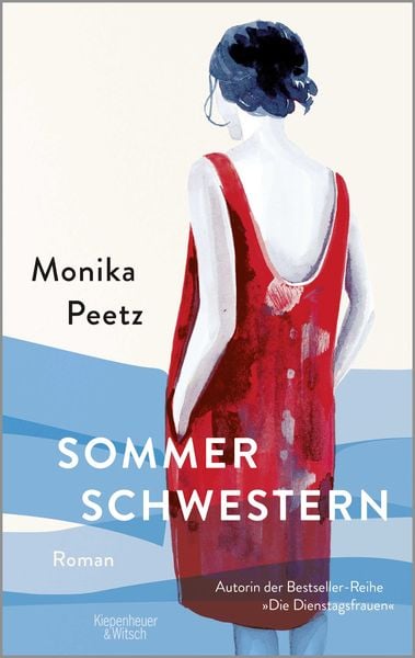 Sommerschwestern, Taschenbuch von Monika Peetz, Kiepenheuer & Witsch