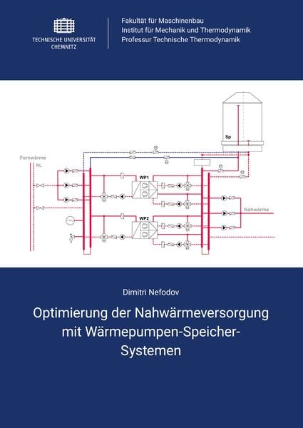 Optimierung der Nahwärmeversorgung mit Wärmepumpen-Speicher-Systemen