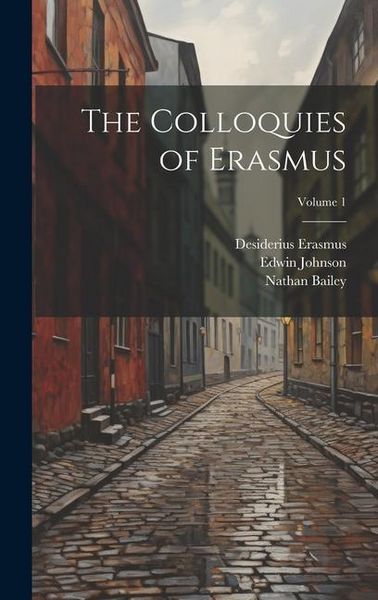 Produktbild: The Colloquies of Erasmus; Volume 1
