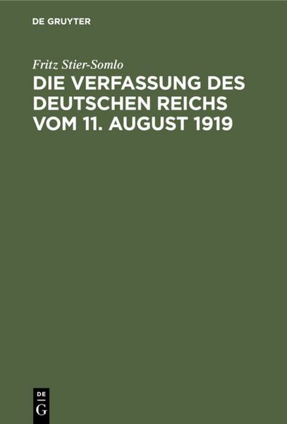 Produktbild: Die Verfassung des Deutschen Reichs vom 11. August 1919