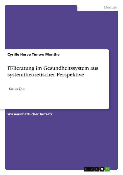Produktbild: IT-Beratung im Gesundheitssystem aus systemtheoretischer Perspektive