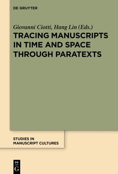 Produktbild: Tracing Manuscripts in Time and Space through Paratexts