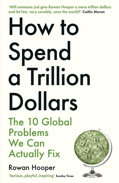 Produktbild: How to Spend a Trillion Dollars