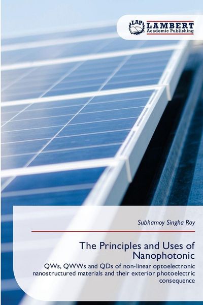 Produktbild: The Principles and Uses of Nanophotonic