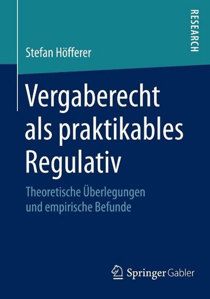 Produktbild: Vergaberecht als praktikables Regulativ
