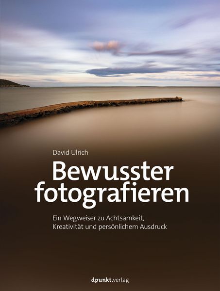 Produktbild: Bewusster fotografieren