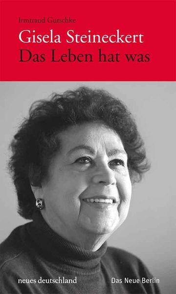 Produktbild: Gisela Steineckert. Das Leben hat was