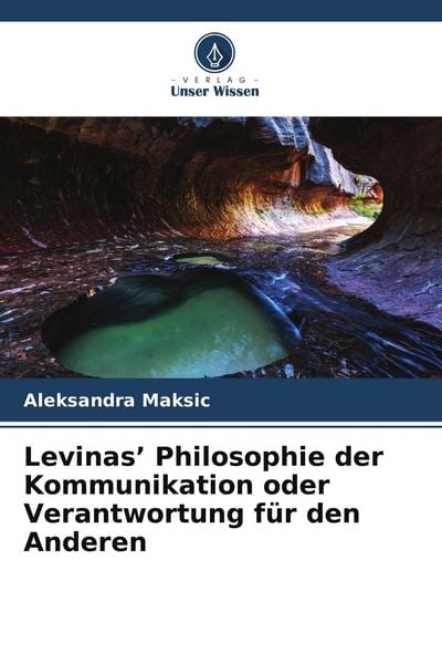 Produktbild: Levinas' Philosophie der Kommunikation oder Verantwortung f&uuml;r den Anderen