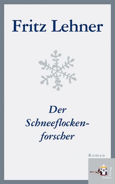 Produktbild: Der Schneeflockenforscher