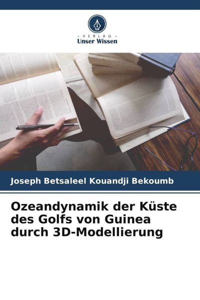 Produktbild: Ozeandynamik der K&uuml;ste des Golfs von Guinea durch 3D-Modellierung