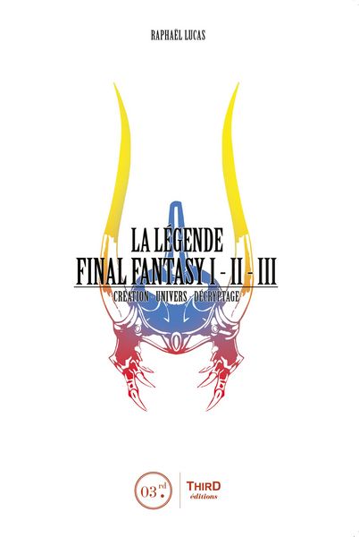 Produktbild: La L&eacute;gende Final Fantasy I, II & III