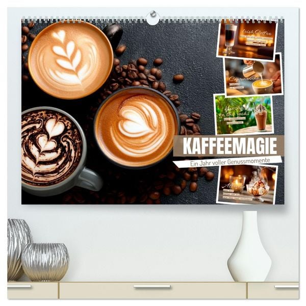 Produktbild: Kaffeemagie - Ein Jahr voller Genussmomente (hochwertiger Premium Wandkalender 2026 DIN A2 quer), Kunstdruck in Hochglanz