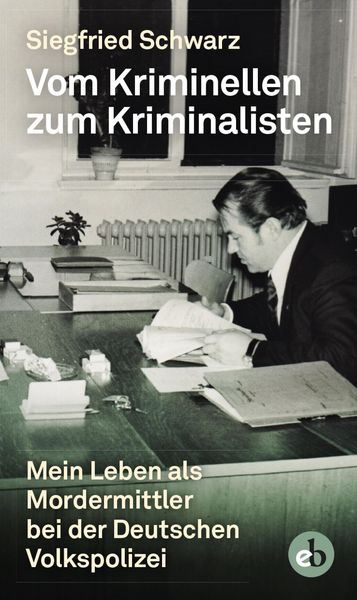 Produktbild: Vom Kriminellen zum Kriminalisten