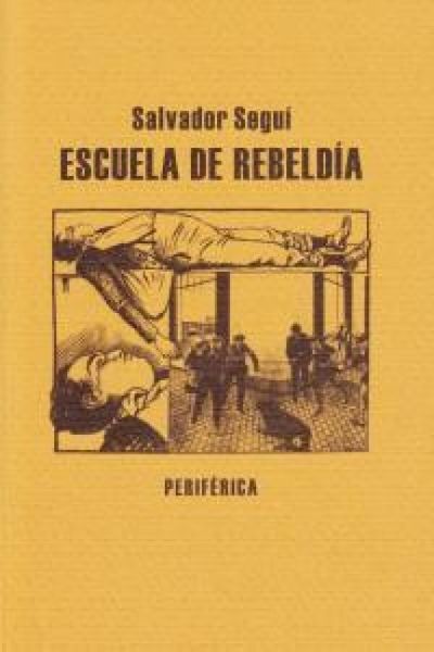 Produktbild: Escuela de Rebeld&iacute;a