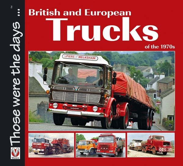 Produktbild: British and European Trucks of the 1970s