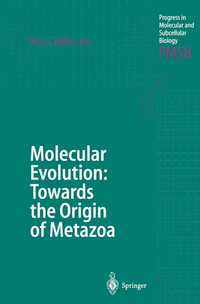 Produktbild: Molecular Evolution: Towards the Origin of Metazoa