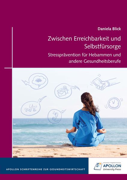 Produktbild: Zwischen Erreichbarkeit und Selbstf&uuml;rsorge