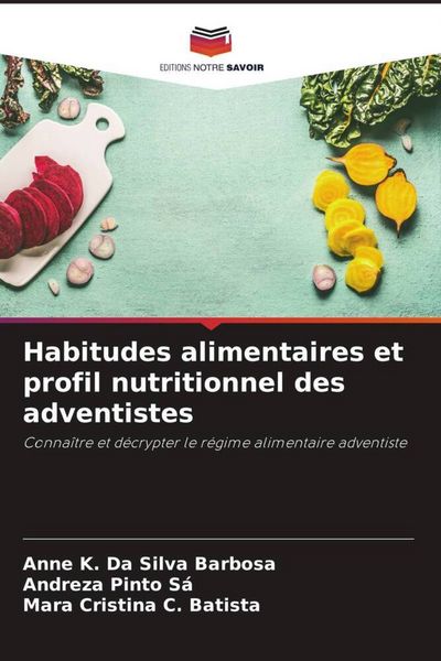 Produktbild: Habitudes alimentaires et profil nutritionnel des adventistes