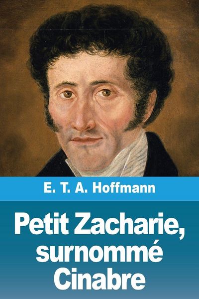 Produktbild: Petit Zacharie, surnomm&eacute; Cinabre
