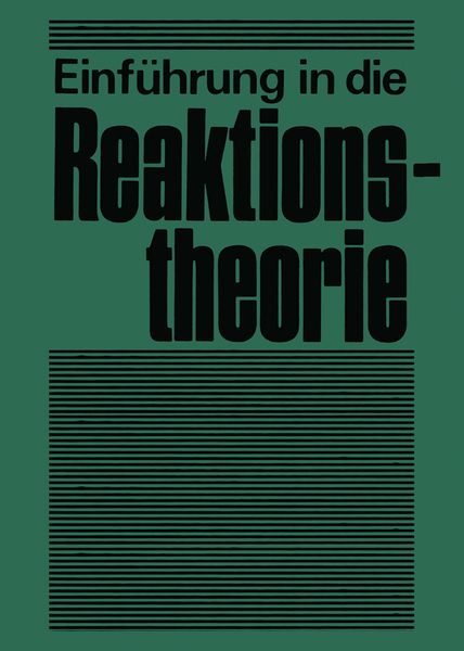 Produktbild: Einf&uuml;hrung in die Reaktionstheorie