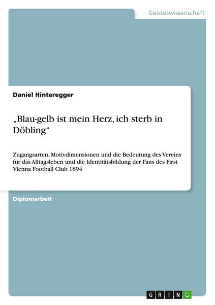 Produktbild: Blau-gelb ist mein Herz, ich sterb in D&ouml;bling