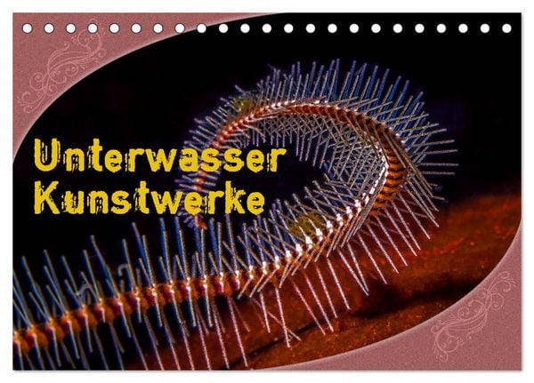 Produktbild: Unterwasser Kunstwerke (Tischkalender 2026 DIN A5 quer), CALVENDO Monatskalender