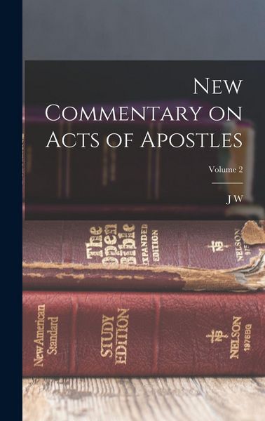 Produktbild: New Commentary on Acts of Apostles; Volume 2