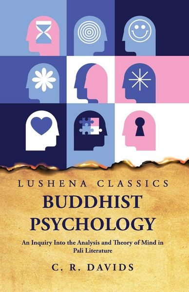 Produktbild: Buddhist Psychology An Inquiry Into the Analysis and Theory of Mind in Pali Literature
