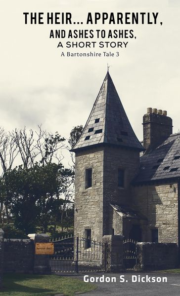 Produktbild: Heir... Apparently, and Ashes to Ashes, a Short Story