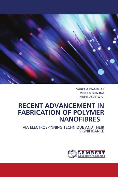 Produktbild: Recent Advancement in Fabrication Of Polymer Nanofibres