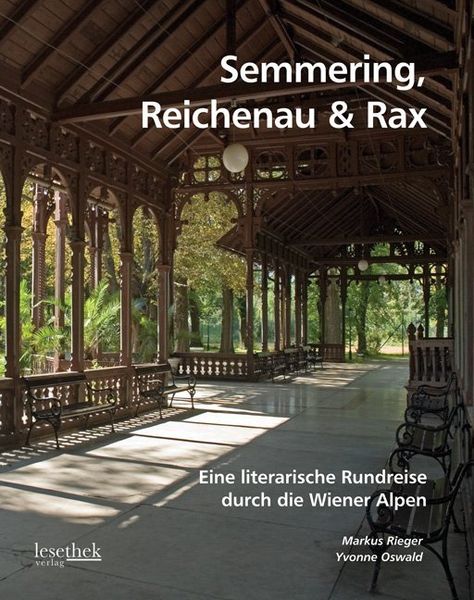 Semmering, Reichenau & Rax