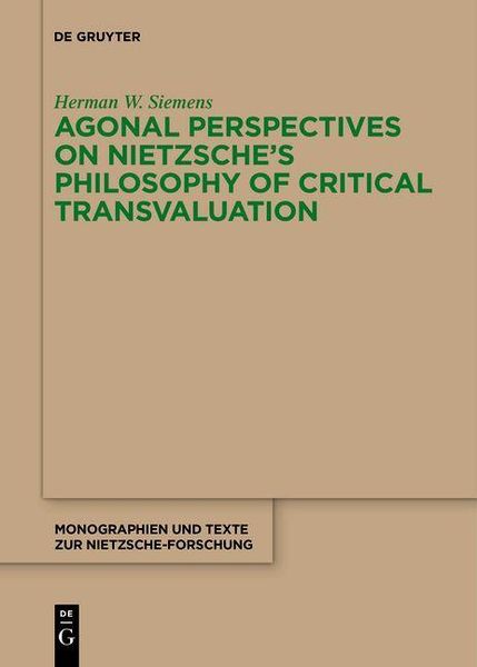 Produktbild: Agonal Perspectives on Nietzsche's Philosophy of Critical Transvaluation
