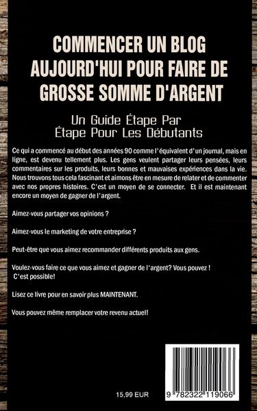 Produktbild: Commencer Un Blog Aujourd'hui Pour Faire De Grosse Somme d'Argent