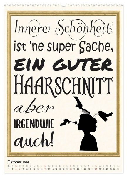 Produktbild: Friseur-Spr&uuml;che (hochwertiger Premium Wandkalender 2026 DIN A2 hoch), Kunstdruck in Hochglanz