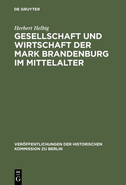 Produktbild: Gesellschaft und Wirtschaft der Mark Brandenburg im Mittelalter