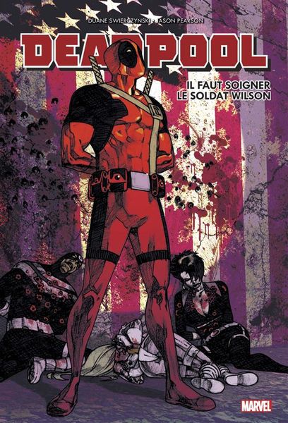 Produktbild: Deadpool : il faut soigner le soldat Wilson