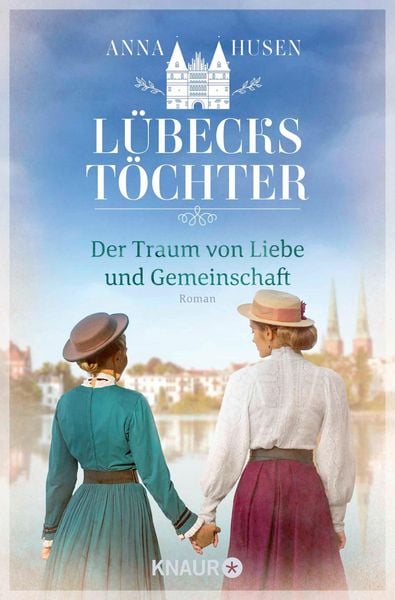 Produktbild: L&uuml;becks T&ouml;chter. Der Traum von Liebe und Gemeinschaft